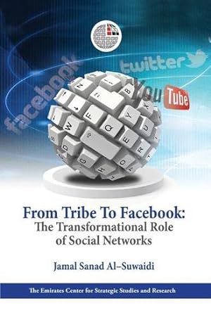 Imagen del vendedor de From Tribe to Facebook: The Transformational Role of Social Networks a la venta por WeBuyBooks