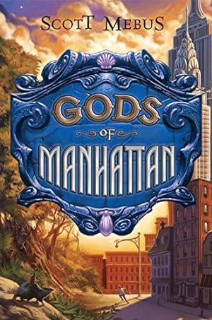 Bild des Verkufers fr Gods of Manhattan zum Verkauf von WeBuyBooks
