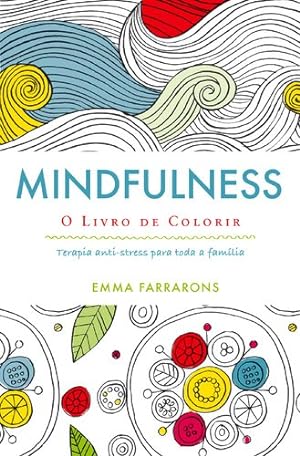 Image du vendeur pour Mindfulness - Livro de colorir (Portuguese Edition) mis en vente par WeBuyBooks