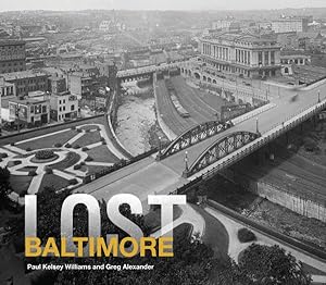Seller image for Lost Baltimore for sale by GreatBookPrices