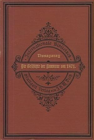 Imagen del vendedor de Geschichte der Kommune von 1871. a la venta por Brbel Hoffmann