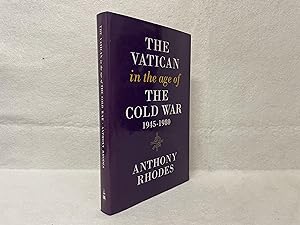 The Vatican in the Age of the Cold War 1945-1980