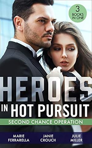 Immagine del venditore per Heroes In Hot Pursuit: Second Chance Operation: Colton Baby Rescue (The Coltons of Red Ridge) / Battle Tested / APB: Baby venduto da WeBuyBooks