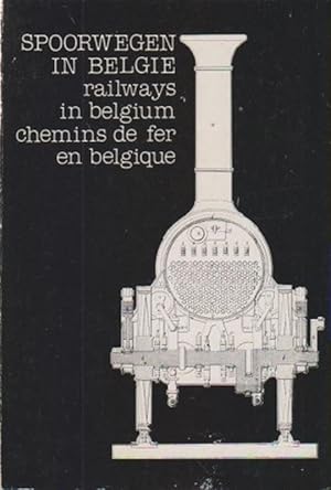 Spoorwegen in Belgie. /Chemins de fer en Belgique /Railroads in Belgium. / Histoire des vingt-cin...