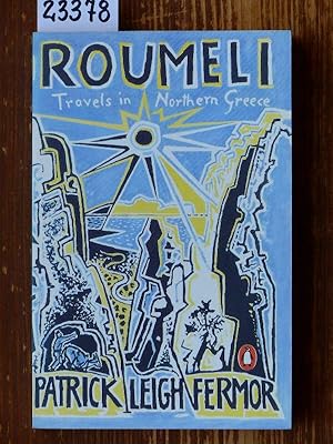 Seller image for Roumeli. Travels in Northern Greece. for sale by Michael Fehlauer - Antiquariat