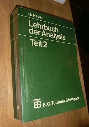 Bild des Verkufers fr Lehrbuch der Analysis, Teil 2 zum Verkauf von Dipl.-Inform. Gerd Suelmann