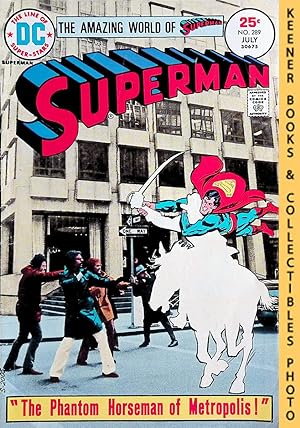 Image du vendeur pour Superman Vol. 37 No. 289 (#289), July 1975 DC Comics mis en vente par Keener Books (Member IOBA)