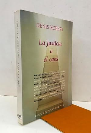 Imagen del vendedor de La justicia o el caos a la venta por Librera Torres-Espinosa