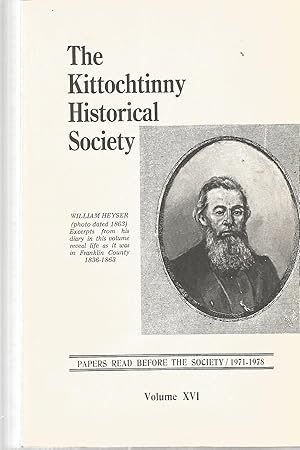 The Kittochtinny Historical Society, Volume XVI: Papers Read Before the Society / 1971-1978