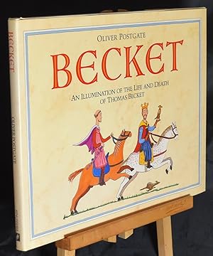 Seller image for Becket: An Illumination of the Life and Death of Thomas Becket. First Printing for sale by Libris Books