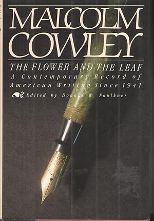 Seller image for The Flower and the Leaf A Contemporary Record of American Writings Since 1941 for sale by Elder's Bookstore