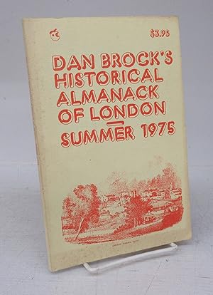 Seller image for Dan Brock's Historical Almanack of London, Summer 1975 for sale by Attic Books (ABAC, ILAB)