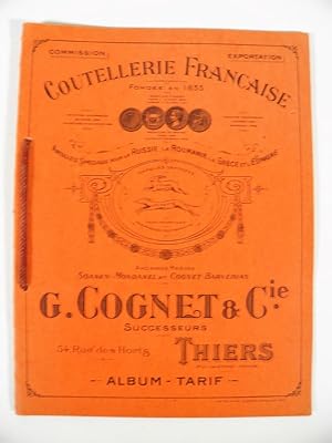 Catalogue de Coutellerie Française de G. Cognet & Cie. Album Tarif. (Thiers)
