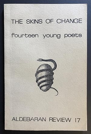 Seller image for Aldebaran Review 17 (March 1975) - The Skins of Change : Fourteen Young Poets for sale by Philip Smith, Bookseller