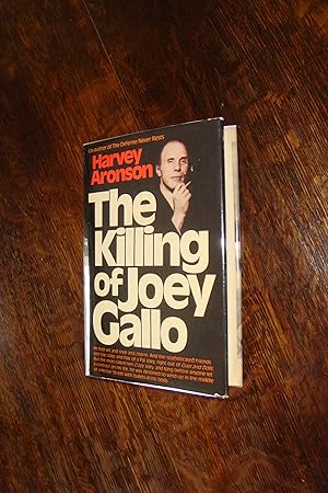 The Killing of Joey Gallo (first printing) the Assassination of Crazy Joe Gallo of the Colombo Cr...