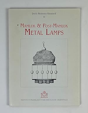 Bild des Verkufers fr Mamluk and Post-Mamluk Metal Lamps zum Verkauf von Free Play Books
