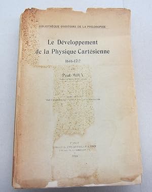 Le Développement De La Physique Cartésienne 1646 - 1712