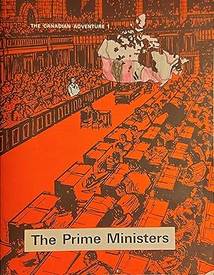 Seller image for The Canadian Adventure 1: The Prime Ministers for sale by Mister-Seekers Bookstore