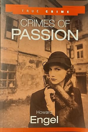 Seller image for True Crime : Crimes of Passion for sale by Mister-Seekers Bookstore
