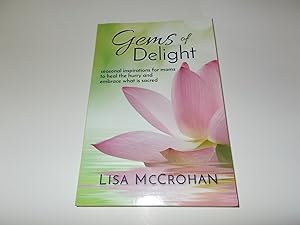 Seller image for Gems of Delight: seasonal inspirations for moms to heal the hurry and embrace what is sacred for sale by Paradise Found Books
