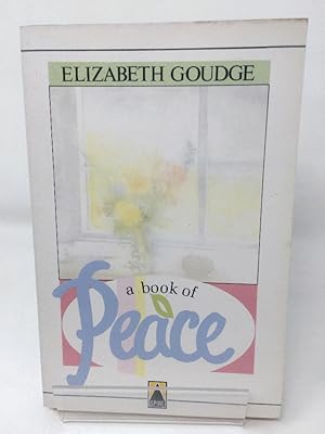 Bild des Verkufers fr A Book of Peace zum Verkauf von Cambridge Recycled Books