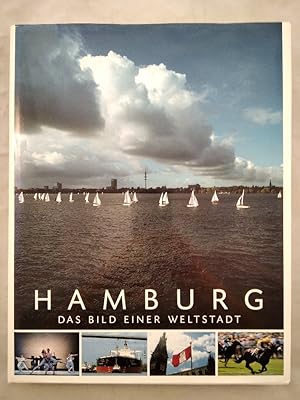 Hamburg - Das Bild einer Weltstadt.