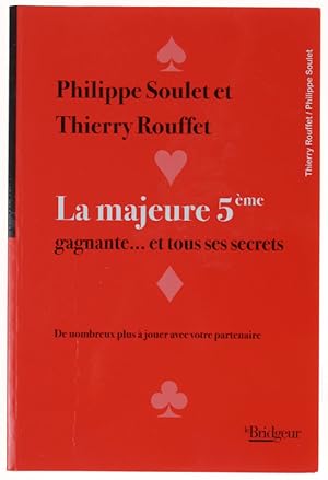 Seller image for LA MAJEURE 5me gagnante. et tous ses secrets: for sale by Bergoglio Libri d'Epoca