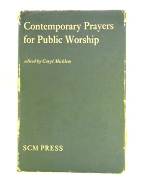 Seller image for Contemporary Prayers For Public Worship for sale by World of Rare Books