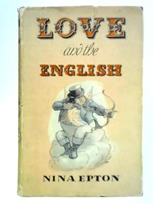 Bild des Verkufers fr Love and the English zum Verkauf von World of Rare Books