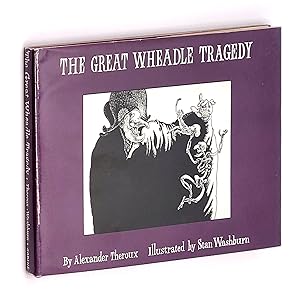 Bild des Verkufers fr The Great Wheadle Tragedy zum Verkauf von Boyd Used & Rare Books