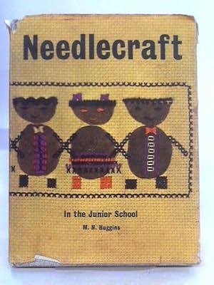 Image du vendeur pour Needlecraft in Junior School mis en vente par World of Rare Books