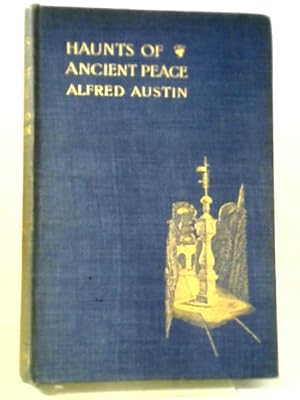 Immagine del venditore per Haunts Of Ancient Peace venduto da World of Rare Books