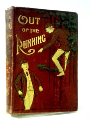 Seller image for Out Of The Running for sale by World of Rare Books