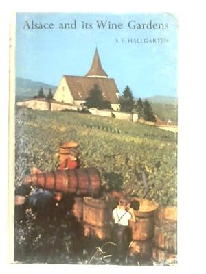 Immagine del venditore per Alsace and It's Wine Gardens venduto da World of Rare Books