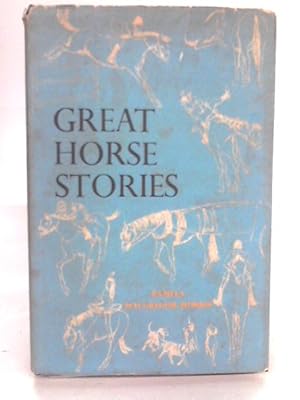 Bild des Verkufers fr Great Horse Stories zum Verkauf von World of Rare Books