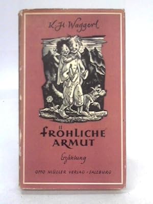 Imagen del vendedor de Fr hliche Armut a la venta por World of Rare Books