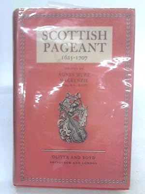 Seller image for Scottish Pageant 1625-1707 for sale by World of Rare Books