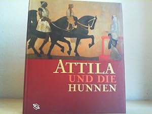 Attila und die Hunnen: Begleitband zur Ausstellung im Historischen Museum der Pfalz, Speyer vom 1...