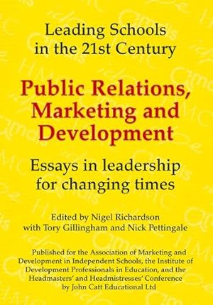 Bild des Verkufers fr Public Relations, Marketing and Development (Leading Schools Series) zum Verkauf von WeBuyBooks