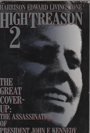Immagine del venditore per High Treason 2: The Great Cover-Up The Assassination of President John F. Kennedy venduto da Biblio Pursuit