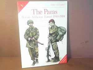 The Paras. British Airborne Forces 1940-1984. (Elite, Band 1).