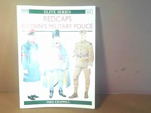 Redcaps - Britains provost troops and military Police. (Elite, Band 65).