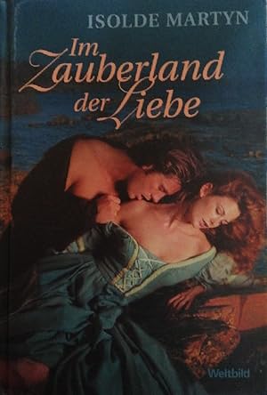 Bild des Verkufers fr Im Zauberland der Liebe zum Verkauf von Buchhandlung Loken-Books