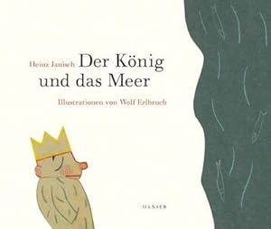 Seller image for Der Knig und das Meer for sale by Rheinberg-Buch Andreas Meier eK