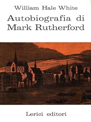 Seller image for Autobiografia di Maria Rutherford. for sale by FIRENZELIBRI SRL