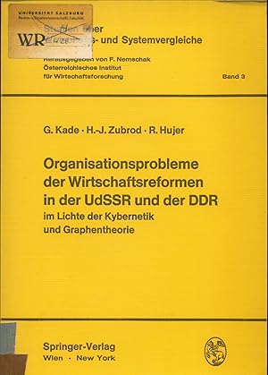 Bild des Verkufers fr Organisationsprobleme der Wirtschaftsreformen in der UdSSR und der DDR im Lichte der Kybernetik und Graphentheorie zum Verkauf von avelibro OHG