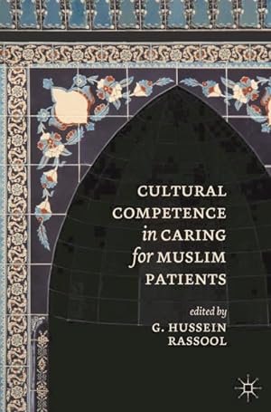 Seller image for Cultural Competence in Caring for Muslim Patients for sale by GreatBookPrices