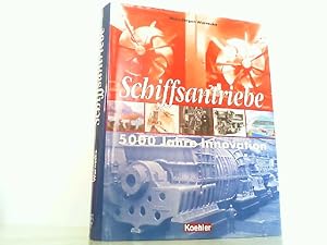 Seller image for Schiffsantriebe: 5000 Jahre Innovation. for sale by Antiquariat Ehbrecht - Preis inkl. MwSt.