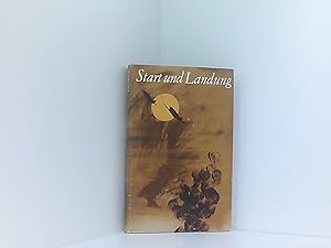 Seller image for Start und Landung. (Roman in 3 Erzhlungen) for sale by Book Broker