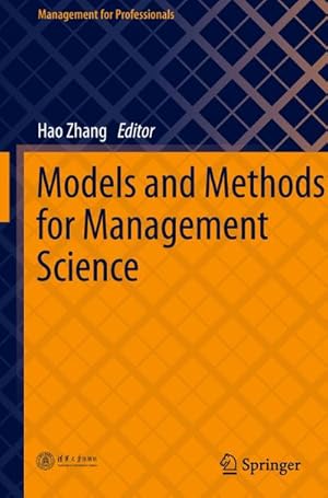 Bild des Verkufers fr Models and Methods for Management Science zum Verkauf von AHA-BUCH GmbH